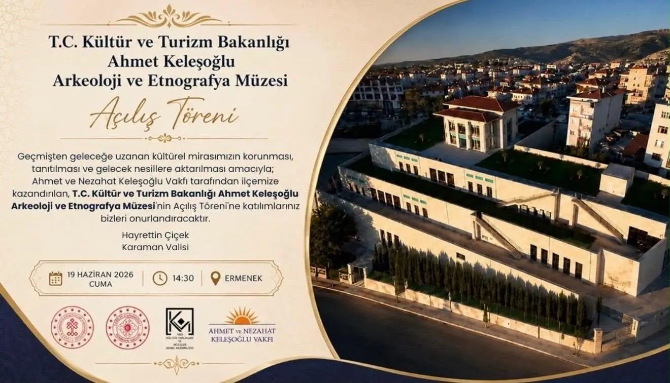 Ermenek’in Kültürel Mirası Geleceğe Taşınıyor: Ahmet Keleşoğlu Arkeoloji ve Etnografya Müzesi Açılıyor