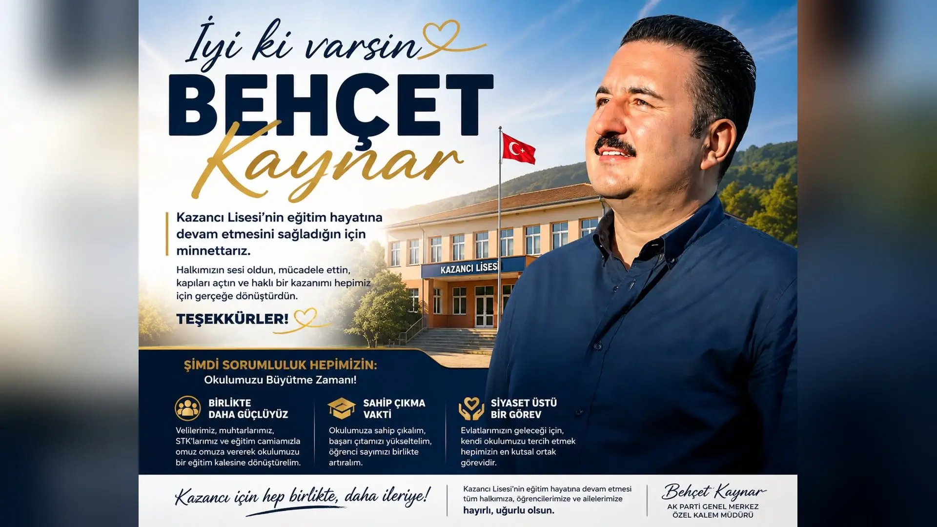 Kazancı Lisesi'nin eğitim hayatına devam etmesini sağlayan AK Parti Genel Merkez Özel Kalem Müdürü Behçet Kaynar