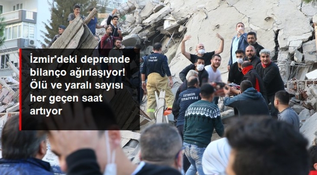 İzmir depreminde ölü sayısı artıyor