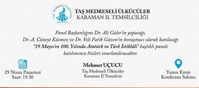 ''19 Mayıs'ın 100 yılında Atatürk ve Türk İstiklâli'' paneli