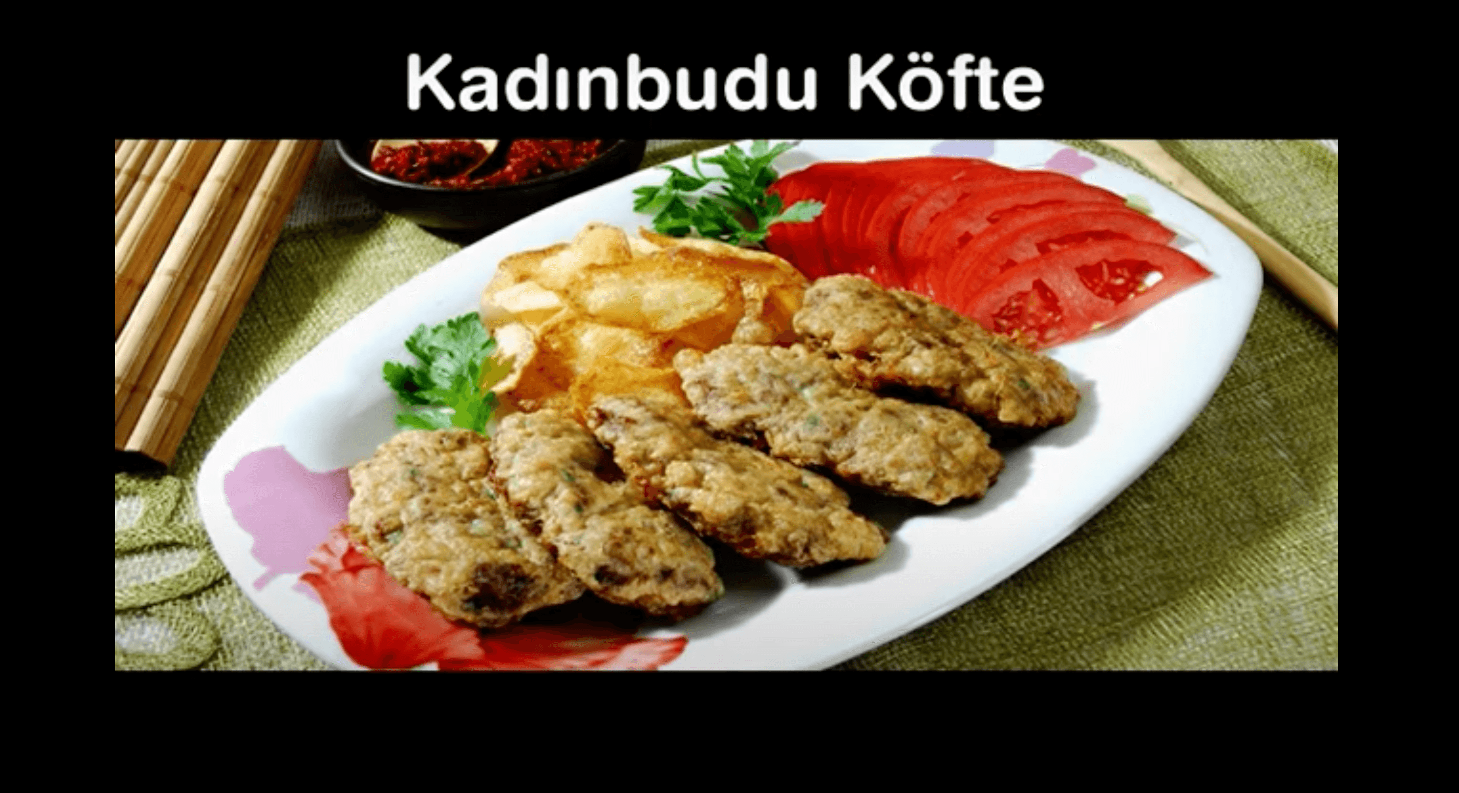 Kadın Budu Köfte Tarifi