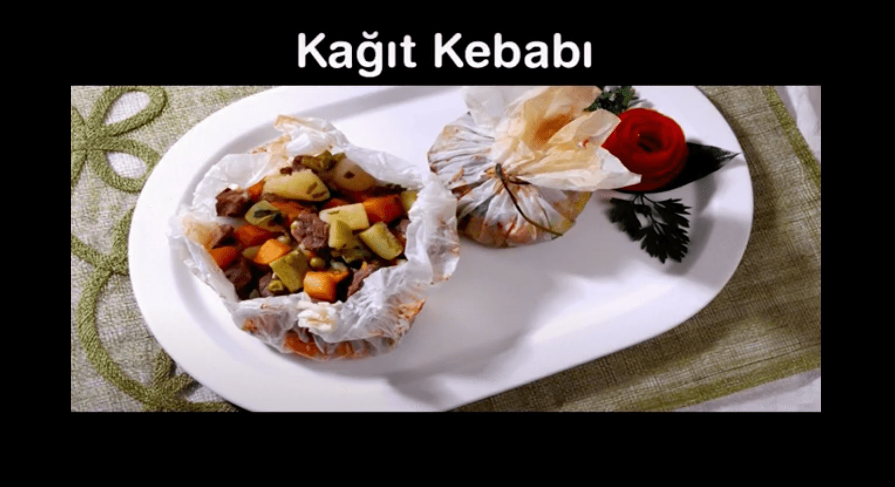 Kağıt Kebabı Tarifi