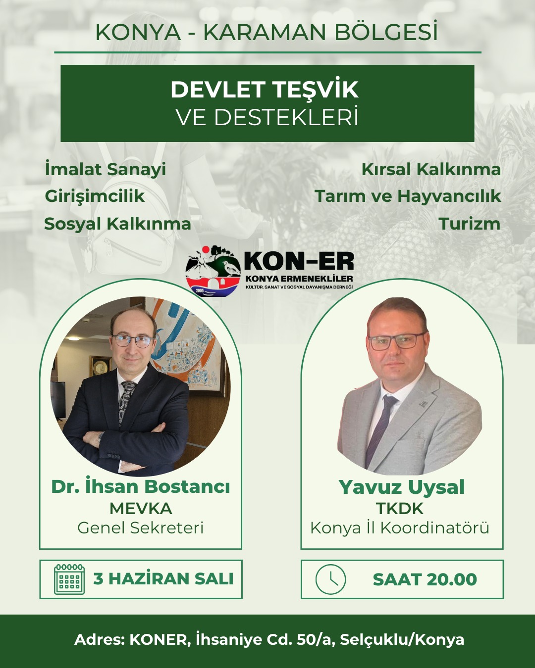 Konya-Karaman-Ermenek Bölgesi İçin Devlet Teşvikleri ve Destekleri Bilgilendirme Toplantısı